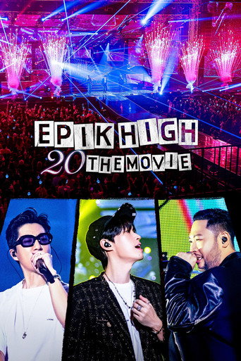 EPIK HIGH 20 THE MOVIE movie poster