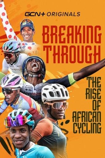 Breaking Through: The Rise of African Cycling movie poster