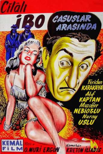 Cilalı İbo Casuslar Arasında movie poster