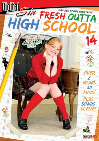 Fresh Outta High School 14 movie poster
