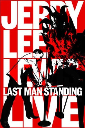 Jerry Lee Lewis: Last Man Standing, Live movie poster
