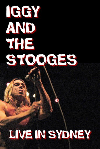 Iggy and The Stooges: Live in Sydney movie poster