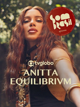 Som Brasil apresenta: Anitta EQUILIBRIVM movie poster