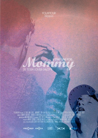 Il était une fois... « Mommy » movie poster