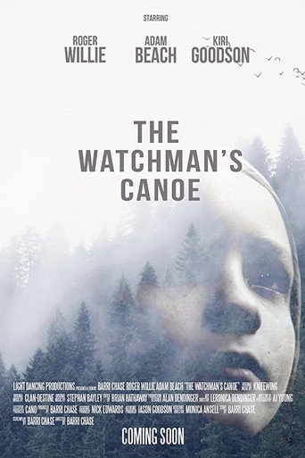 The Watchman's Canoe movie poster