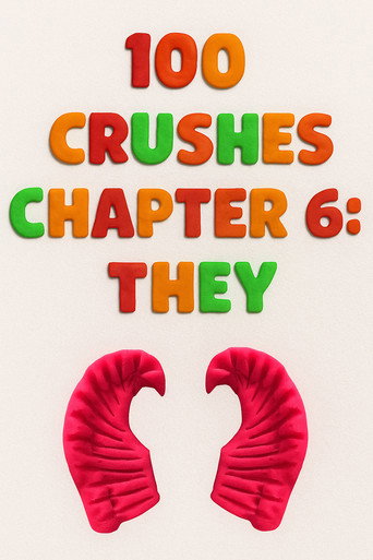 100 Crushes Chapter 6: They movie poster