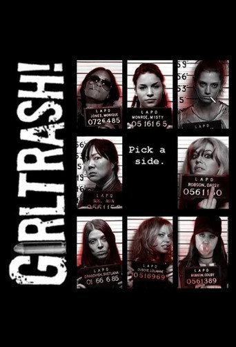 Girltrash! movie poster