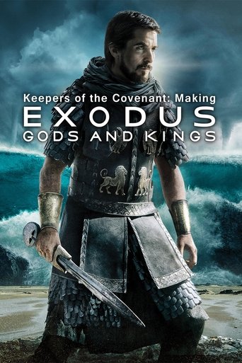 Keepers of the Covenant: Making 'Exodus: Gods and Kings' movie poster