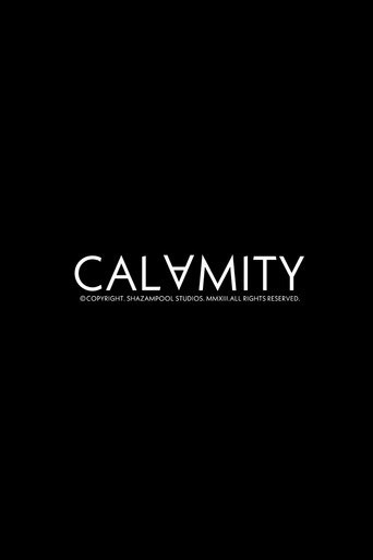 Calamity movie poster