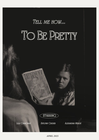To Be Pretty movie poster