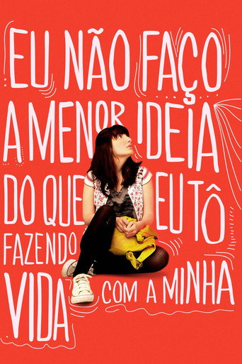 I Have No Idea What I’m Doing With My Life movie poster