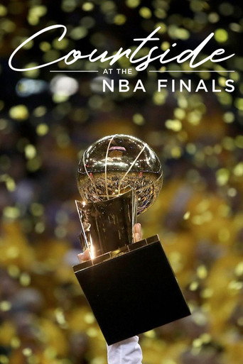 Courtside at the NBA Finals movie poster