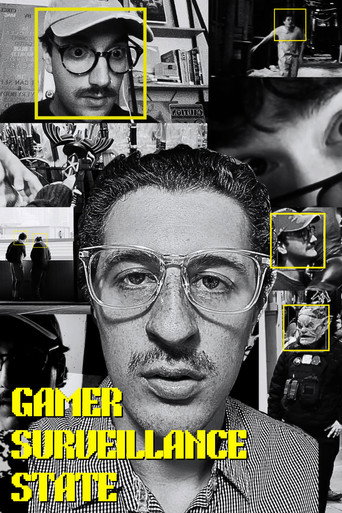Gamer Surveillance State movie poster
