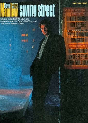 Barry Manilow: Big Fun on Swing Street movie poster