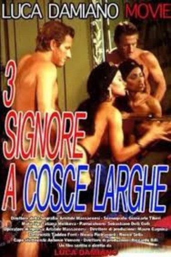 Tre signore a cosce larghe movie poster