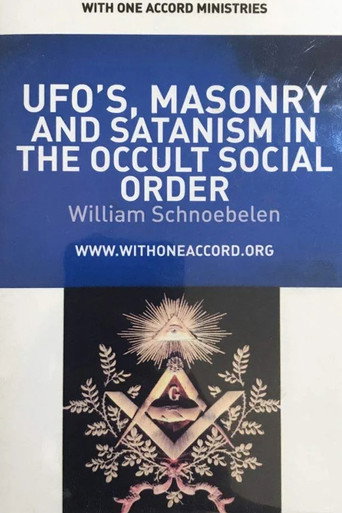 UFOs Masonry and Satanism in the Occult Social Order movie poster