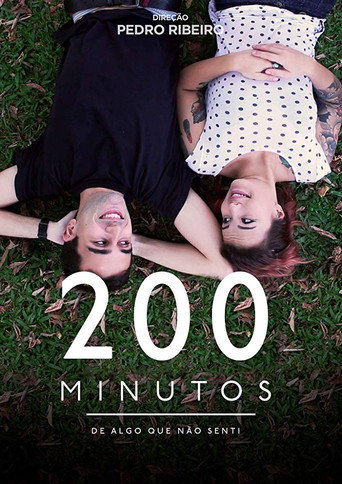 200 Minutes of Something I Haven't Felt movie poster