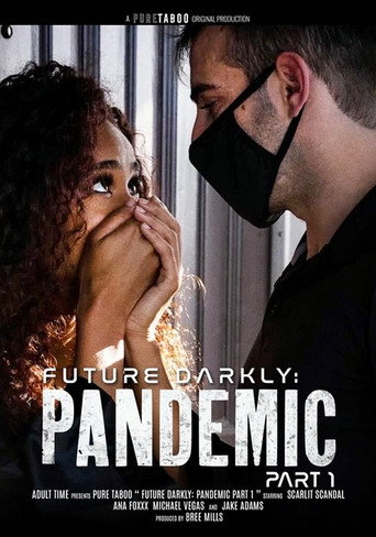 Future Darkly: Pandemic movie poster