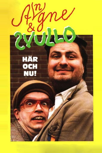 Angne & Svullo: Här och nu! movie poster
