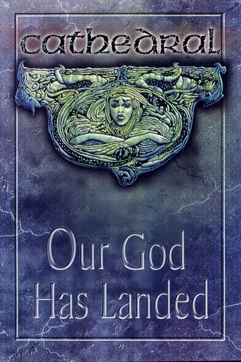 Cathedral: Our God Has Landed movie poster