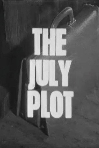 The July Plot movie poster