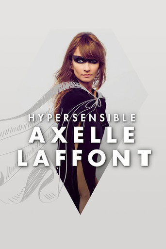 Axelle Laffont : HyperSensible movie poster