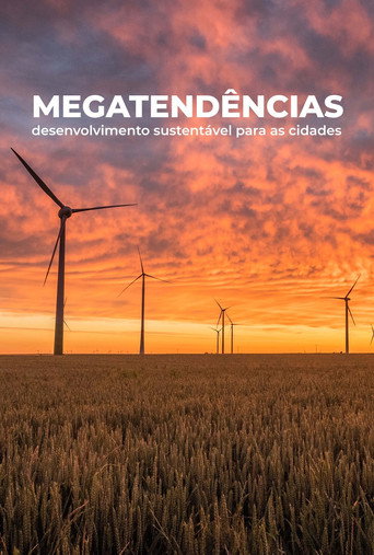 Megatendências: Desenvolvimento Sustentável para Cidades movie poster