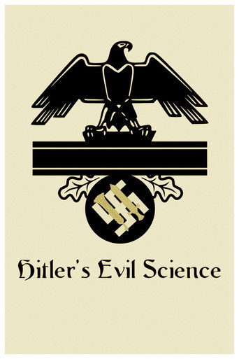 Hitler's Evil Science movie poster