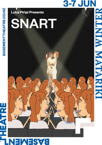 SNART: The Play: The Recording: The Movie movie poster