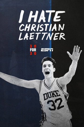 I Hate Christian Laettner movie poster
