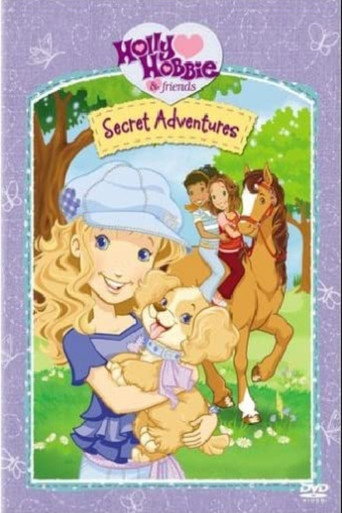Holly Hobbie and Friends: Secret Adventures movie poster