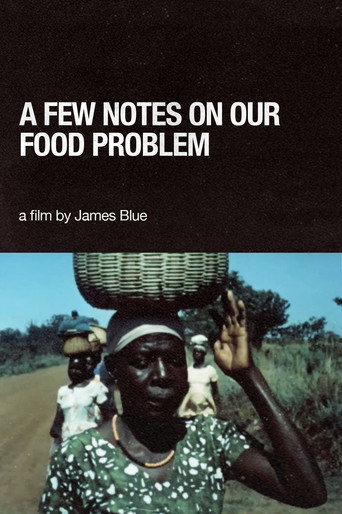 A Few Notes on Our Food Problem movie poster
