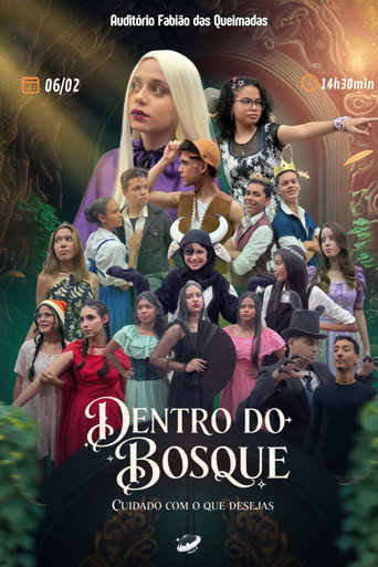 Dentro do Bosque: Cuidado com o que Desejas! movie poster