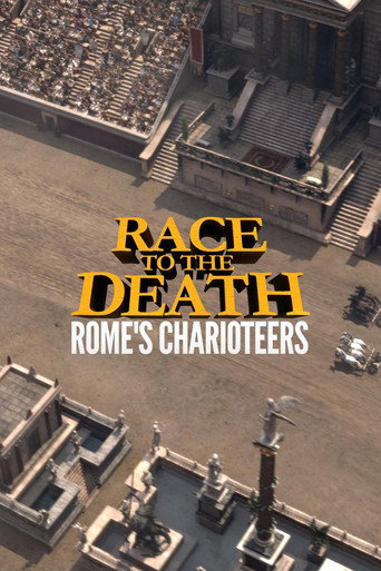 Race to the Death: Rome's Charioteers movie poster