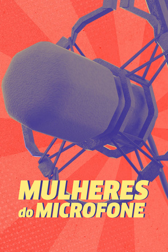 Mulheres do Microfone movie poster