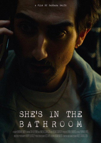 She's In The Bathroom movie poster