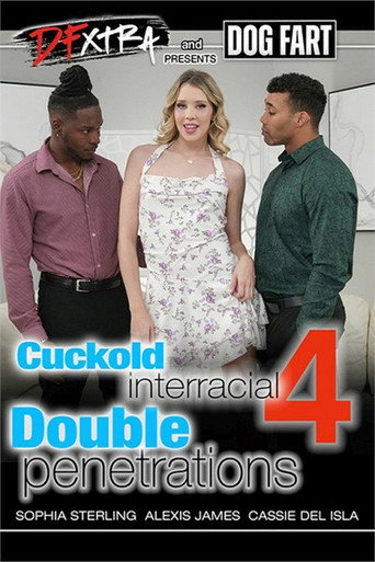 Cuckold Interracial Double Penetrations 4 movie poster