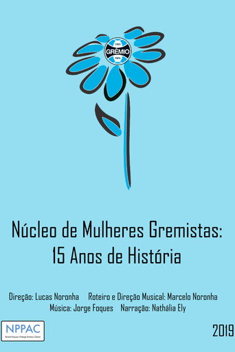 Núcleo de Mulheres Gremistas: 15 Anos de História movie poster