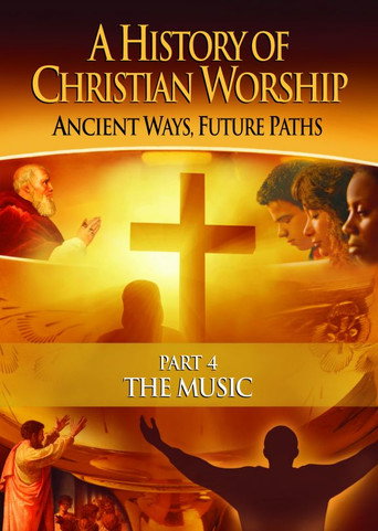 A History of Christian Worship - Part 4 movie poster