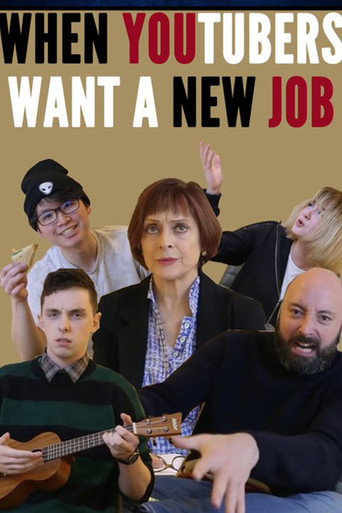 When YouTubers want a new job... movie poster