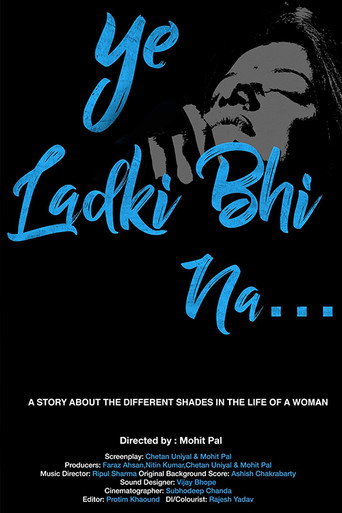 Ye Ladki Bhi Na... movie poster