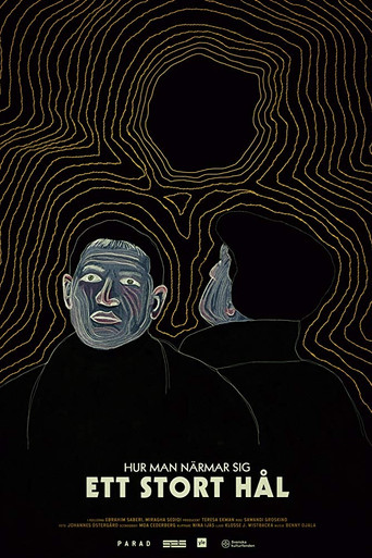 How to Approach a Giant Hole movie poster