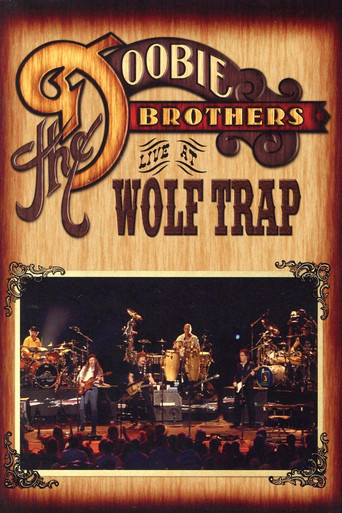 The Doobie Brothers - Live at Wolf Trap movie poster