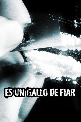 Es un gallo de fiar movie poster