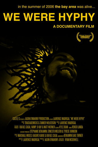 We Were Hyphy movie poster