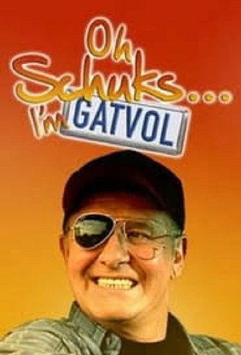 Oh Schuks... I'm Gatvol! movie poster