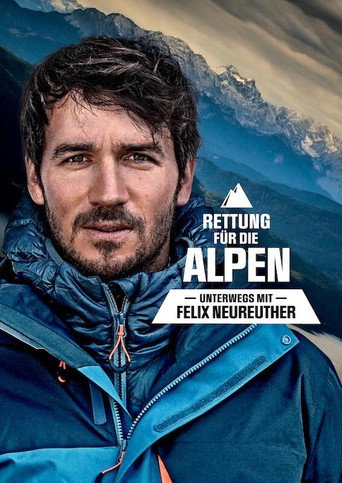 Rettung für die Alpen - Unterwegs mit Felix Neureuther movie poster