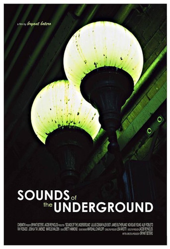The Sounds of the Underground movie poster