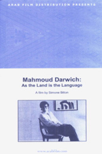 Mahmoud Darwish: As the Land Is the Language movie poster