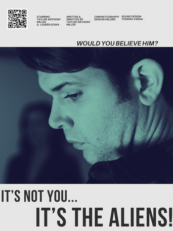 It’s Not You… It’s the Aliens movie poster
